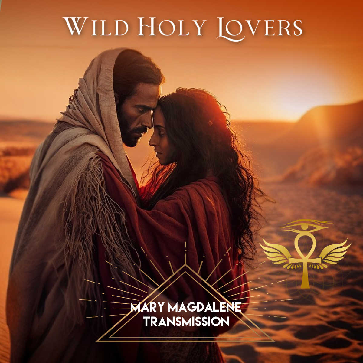 Mary Magdalene's Wild Holy Lovers audio