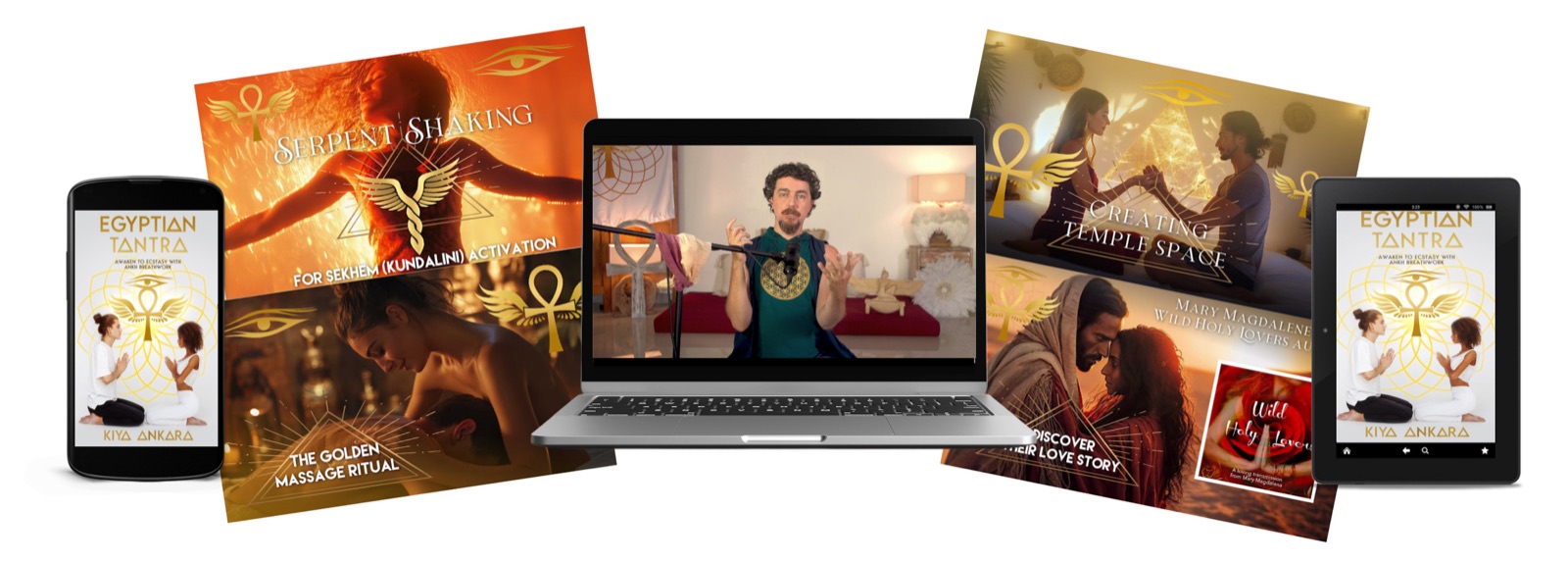 Egyptian Tantric Secrets course content: Serpent Shaking, Golden Massage Ritual, Kiya teaching, Creating Temple Space, Wild Holy Lovers, and the Egyptian Tantric Secrets book